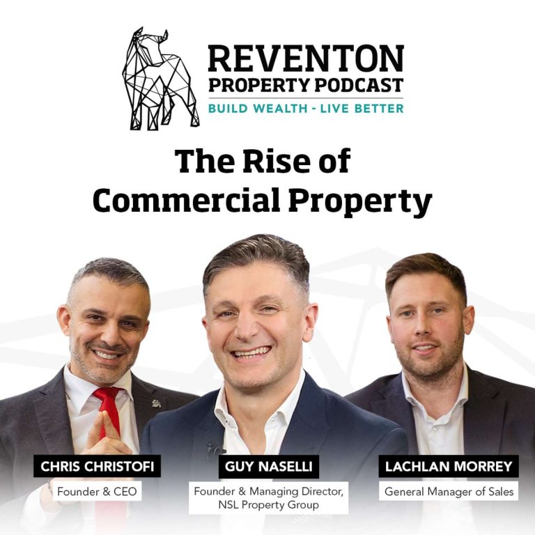 The Rise of Commercial Property – Reventon Property Podcast – S01E15 – Ft. Guy Naselli