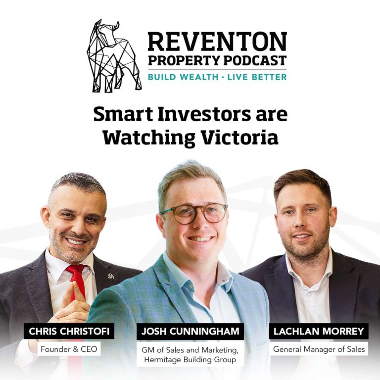 Smart Investors Are Watching Victoria – Reventon Property Podcast – S01E17 – Ft. Josh Cunningham